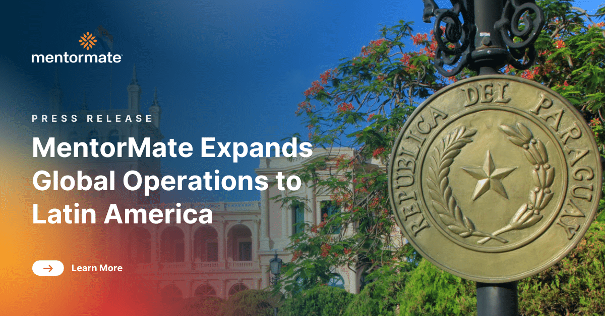 MentorMate Expands Global Operations to Latin America - MentorMate
